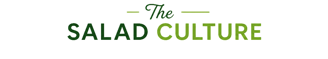 The Salad Culture